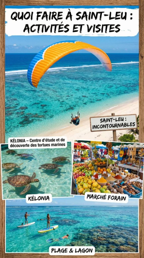 Que faire à Saint Leu : les activités et visites incontournables